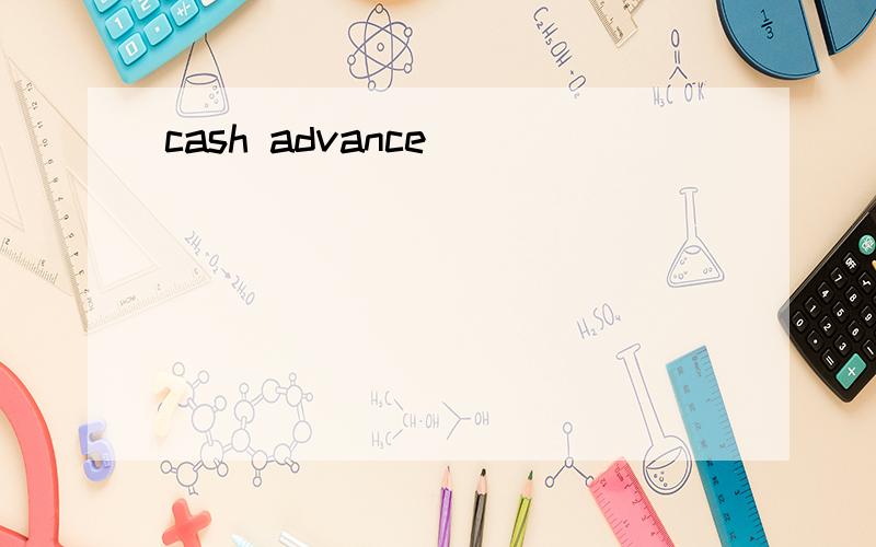 cash advance