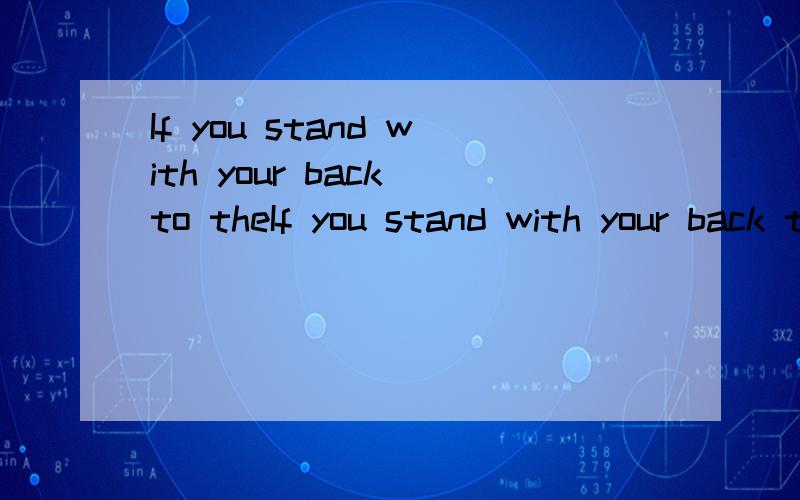 If you stand with your back to theIf you stand with your back to the north any face south ,what would be on your left hand